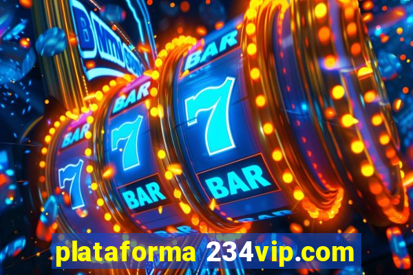 plataforma 234vip.com